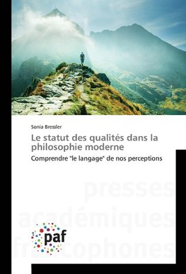 Le statut des qualités dans la philosophie moderne