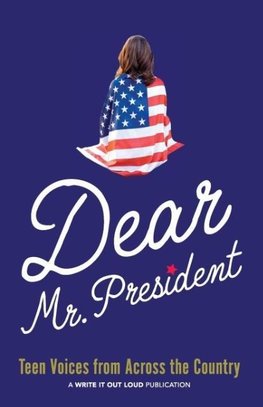 Dear Mr. President