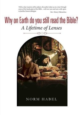 Why on Earth do you still read the Bible?