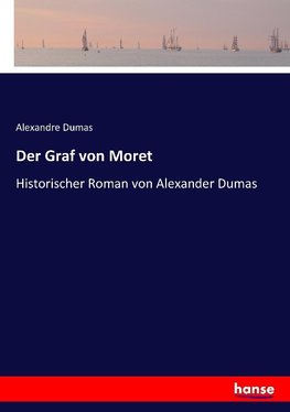 Der Graf von Moret