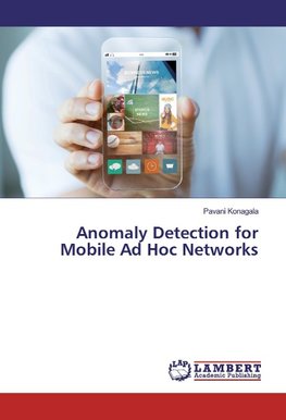 Anomaly Detection for Mobile Ad Hoc Networks