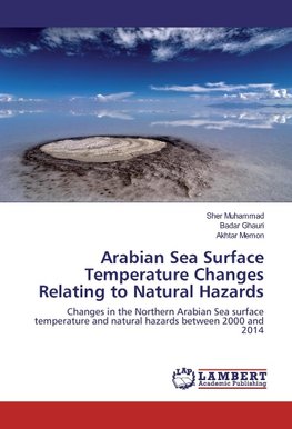 Arabian Sea Surface Temperature Changes Relating to Natural Hazards