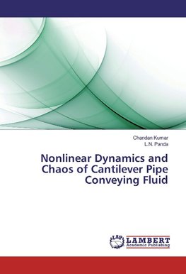 Nonlinear Dynamics and Chaos of Cantilever Pipe Conveying Fluid