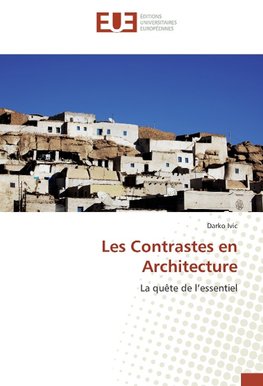 Les Contrastes en Architecture