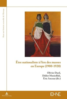 Être nationaliste à l'ère des masses en Europe (1900-1920)