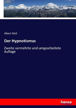 Der Hypnotismus