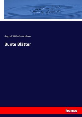 Bunte Blätter