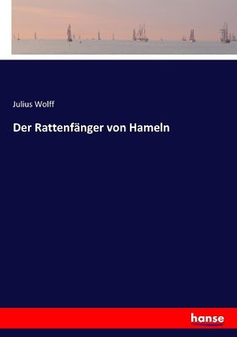 Der Rattenfänger von Hameln