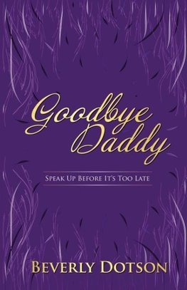 Goodbye Daddy