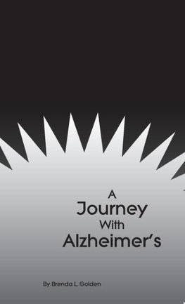 A Journey With Alzheimer's