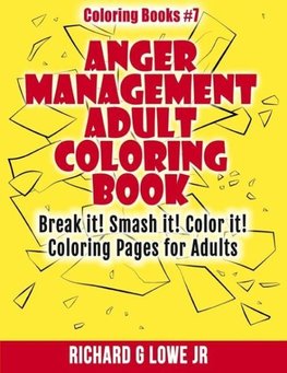 Anger Management Adult Coloring Book