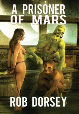 A Prisoner of Mars