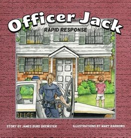 Officer Jack - Book 3 - Rapid Response