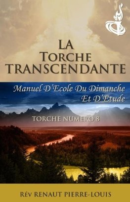 La Torche Transcendante