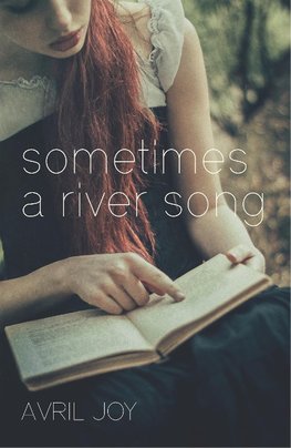 Sometimes A River Song