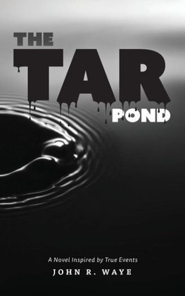 The Tar Pond