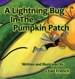 A Lightning Bug In the Pumpkin Patch