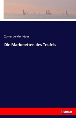 Die Marionetten des Teufels