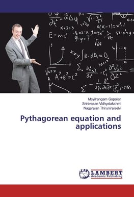 Pythagorean equation and applications