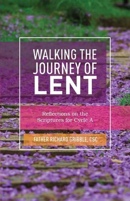 Walking the Journey of Lent