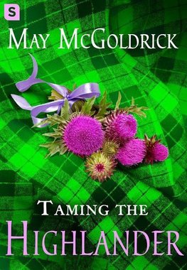 Taming the Highlander