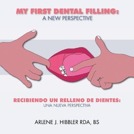 My First Dental Filling