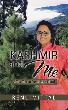 Kashmir and Me