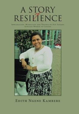 A STORY OF RESILIENCE