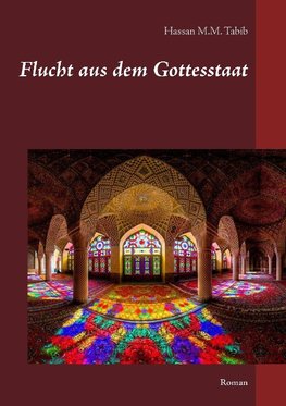 Flucht aus dem Gottesstaat