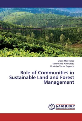 Role of Communities in Sustainable Land and Forest Management