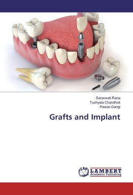 Grafts and Implant