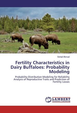 Fertility Characteristics in Dairy Buffaloes: Probability Modeling