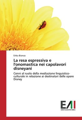 La resa espressiva e l'onomastica nei capolavori disneyani