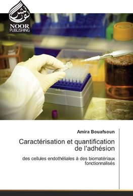 Caractérisation et quantification de l'adhésion