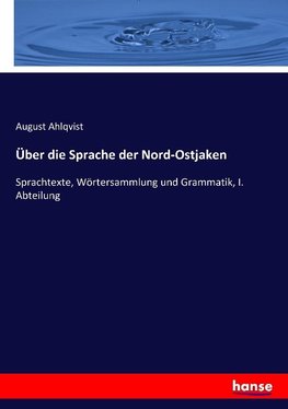 Über die Sprache der Nord-Ostjaken