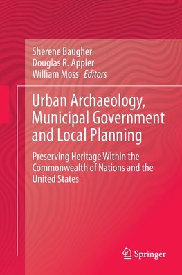 Urban Archaeology, Municipal Government and Local Planning