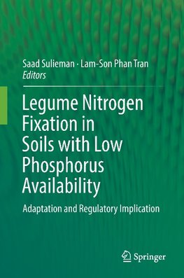 Legume Nitrogen Fixation in Soils with Low Phosphorus Availability