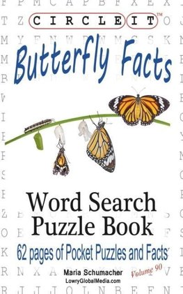 Circle It, Butterfly Facts, Word Search, Puzzle Book