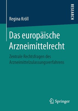 Das europäische Arzneimittelrecht