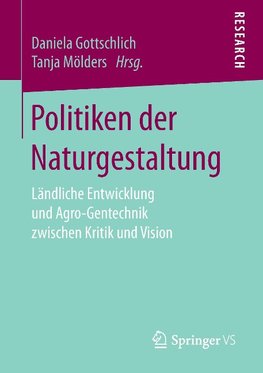 Politiken der Naturgestaltung