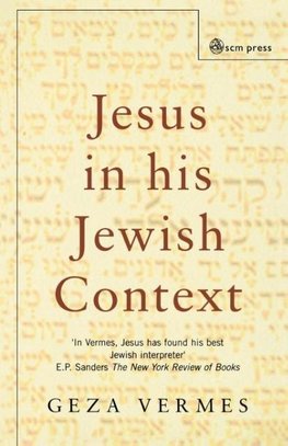 Jesus in his Jewish Context