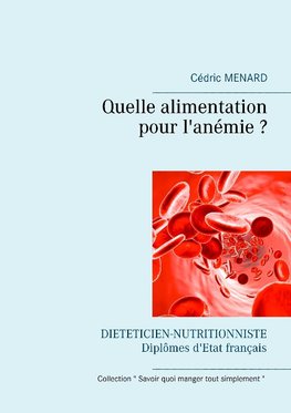 Quelle alimentation pour l'anémie ?