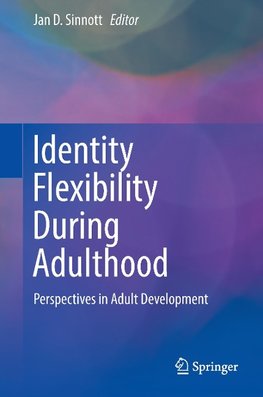 Identity Flexibility During Adulthood