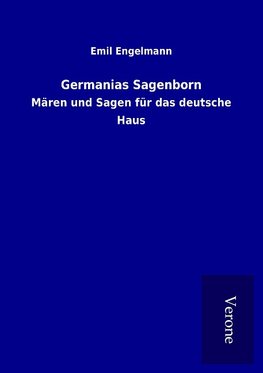 Germanias Sagenborn