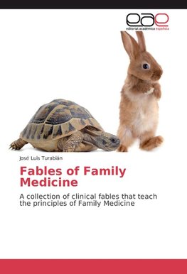 Fables of Family Medicine