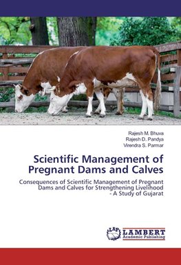 Scientific Management of Pregnant Dams and Calves