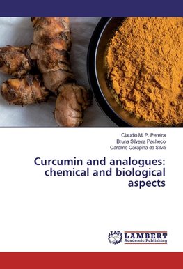 Curcumin and analogues: chemical and biological aspects