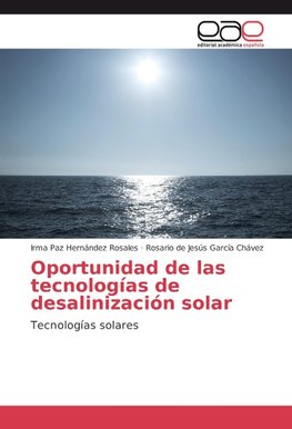 Oportunidad de las tecnologías de desalinización solar