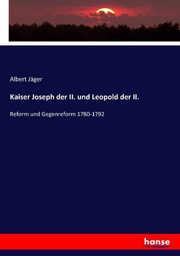 Kaiser Joseph der II. und Leopold der II.