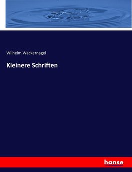 Kleinere Schriften